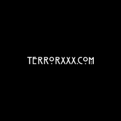 Terrorxxx